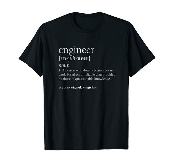 funny engineer meaning - funny definition nerdy science geek t-shirt size s-5xl, White;black 
funny engineer meaning - funny definition nerdy science geek t-shirt size s-5xl, White;black