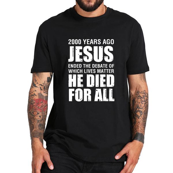 ccccsport2000 yrs ago jesus ended the debate of which lives matter t shirt 100% cotton short sleeved basic tee, Black;yellow
ccccsport2000 yrs ago jesus ended the debate of which lives matter t shirt 100% cotton short sleeved basic tee, Black;yellow