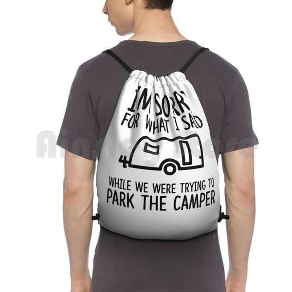 sorry for what i said while we were trying to park the backpack drawstring bags gym bag waterproof camping moving home
sorry for what i said while we were trying to park the backpack drawstring bags gym bag waterproof camping moving home