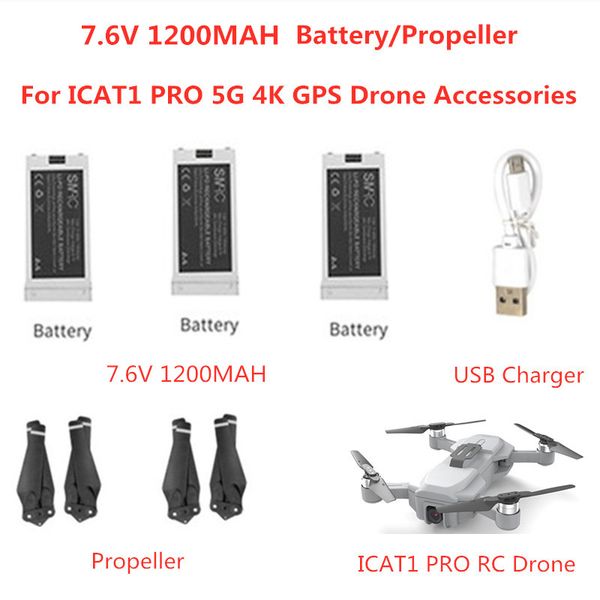 icat1 pro 5g gps brushless wifi fpv rc drone helicopter spare part 7.6v 1200mah battery/propeller icat1 pro battery accessories
icat1 pro 5g gps brushless wifi fpv rc drone helicopter spare part 7.6v 1200mah battery/propeller icat1 pro battery accessories