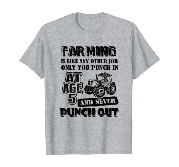 farming is like any other only you pucnh in and never punch t-shirt, White;black
farming is like any other only you pucnh in and never punch t-shirt, White;black