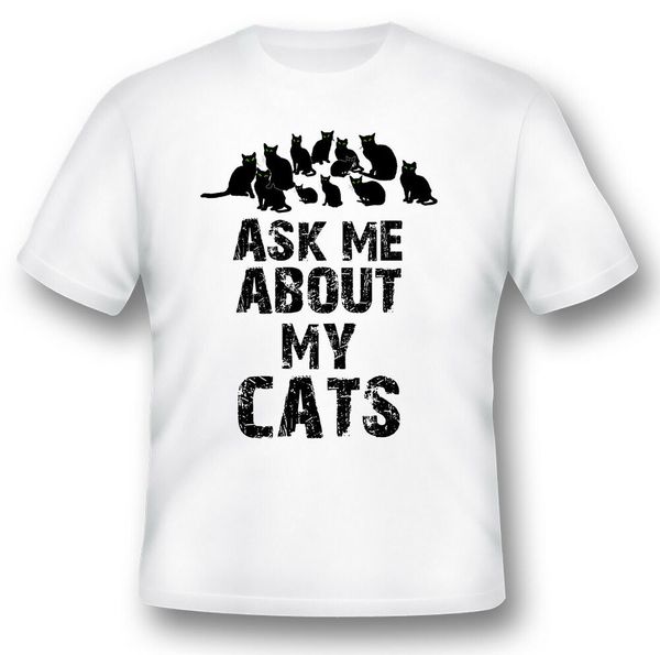 ask me about my cats humor funny white or black tee, White;black