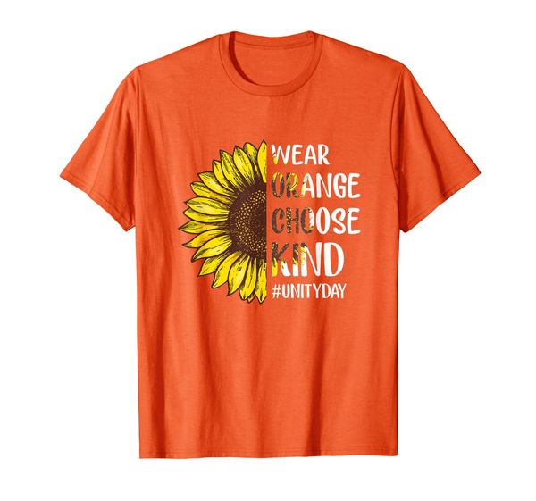 ORANGE UNITY DAY Wear Orange Choose Kind Sunflower Unity Day T-Shirt, Mainly pictures
ORANGE UNITY DAY Wear Orange Choose Kind Sunflower Unity Day T-Shirt, Mainly pictures