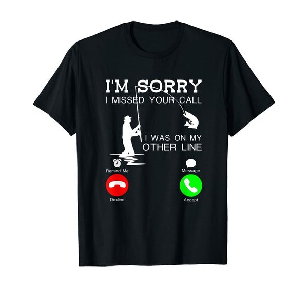 fishing sorry i missed your call... i was on my other line t shirt size m-5xl, White;black
fishing sorry i missed your call... i was on my other line t shirt size m-5xl, White;black