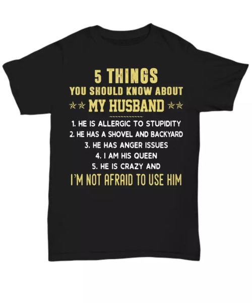 5 things about my husband to wife t-shirt funny sayings for wife tee gifts love, White;black
5 things about my husband to wife t-shirt funny sayings for wife tee gifts love, White;black