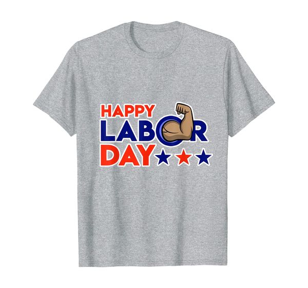 Labor Day Shirt for Worker - Strong Muscle Arm - Holiday T-Shirt, Mainly pictures