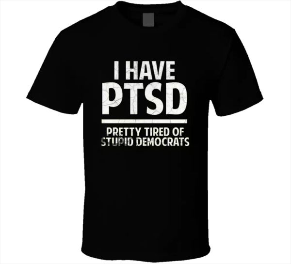 president trump tee i have ptsd donald supporters funny men's t shirt new, White;black
president trump tee i have ptsd donald supporters funny men's t shirt new, White;black