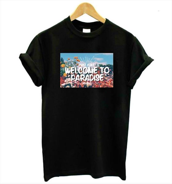welcome to paradise print cotton womens t shirt casual funny yong girl tee better drop ship kt 38, White
welcome to paradise print cotton womens t shirt casual funny yong girl tee better drop ship kt 38, White
