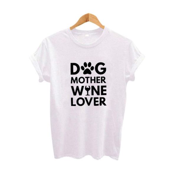 women's t-shirt dog lovers t shirt mother wine funny saying tumblr harajuku print tshirt femme tee, White
women's t-shirt dog lovers t shirt mother wine funny saying tumblr harajuku print tshirt femme tee, White