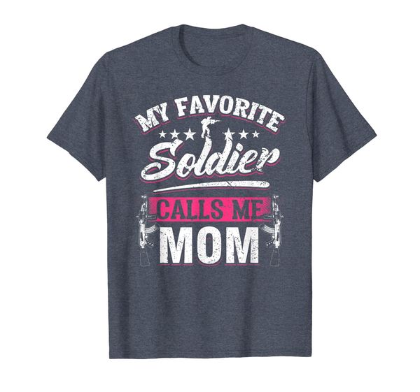 My Favorite Soldier Calls Me Mom T Shirt Mother' Day Gifts, Mainly pictures
My Favorite Soldier Calls Me Mom T Shirt Mother' Day Gifts, Mainly pictures