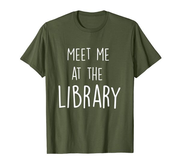 Meet Me At The Library Book Lovers Best T-Shirt, Mainly pictures