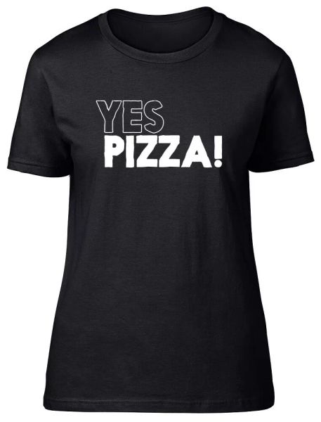 yes pizza ladies womens fitted t-shirt, White;black 
yes pizza ladies womens fitted t-shirt, White;black