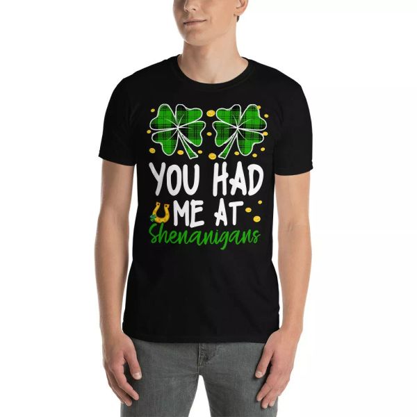 you had me at shenanigans funny st patrick's day irish shamrock plaid t-shirt, White;black
you had me at shenanigans funny st patrick's day irish shamrock plaid t-shirt, White;black