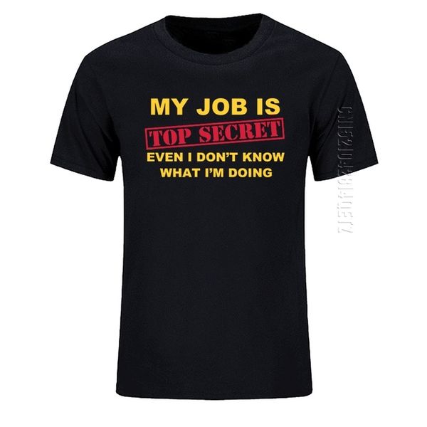t-shirt funny my job is secret o neck t shirt men custom oversized humour slogan lot joke present casual tshirt, White;black
t-shirt funny my job is secret o neck t shirt men custom oversized humour slogan lot joke present casual tshirt, White;black