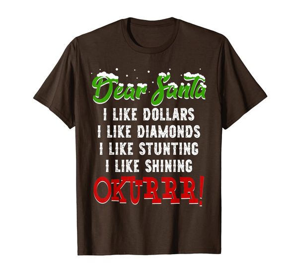 dear santa i like dollars diamons stunting funny t-shirt, White;black