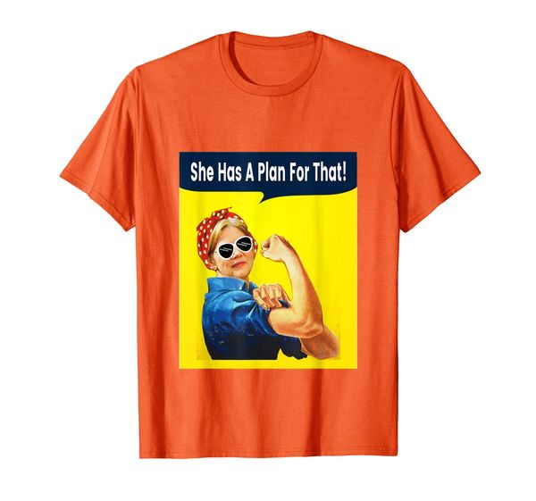 elizabeth warren she has a plan for that for president 2020 t-shirt, White;black