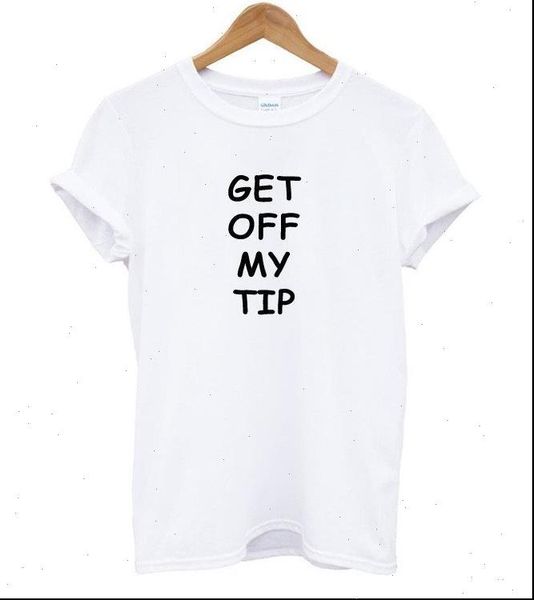 get off my tip women t shirts letters print cotton casual funny tee hipster drop ship z 685, White
get off my tip women t shirts letters print cotton casual funny tee hipster drop ship z 685, White