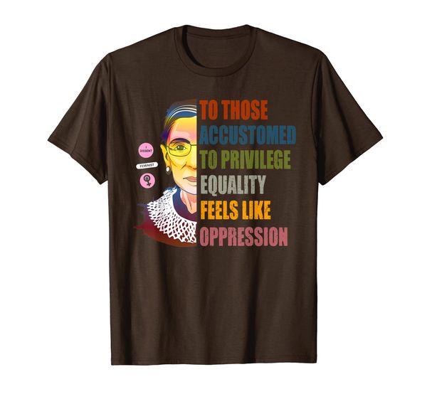 ruth bader ginsburg privilege oppression equality womens t-shirt, White;black