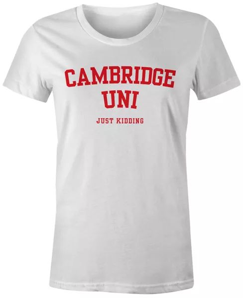 funny swag hipster joke novelty fashion popular - cambridge uni womens t-shirt, White;black
funny swag hipster joke novelty fashion popular - cambridge uni womens t-shirt, White;black