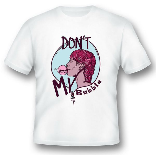don't burst my bubble black or white tee, White;black