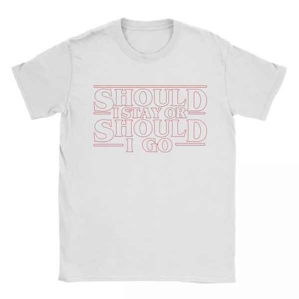 should i stay or should i go mens t-shirt - stranger things present gift top, White;black
should i stay or should i go mens t-shirt - stranger things present gift top, White;black