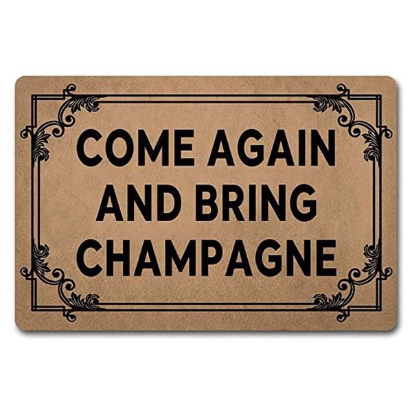 carpets welcome funny door mat come again and bring champagne personalized doormat with anti-slip flannel back prank gift home decor ar
carpets welcome funny door mat come again and bring champagne personalized doormat with anti-slip flannel back prank gift home decor ar