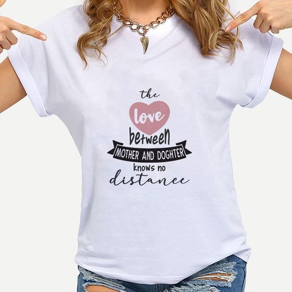 the love between mother women t shirts and daughter knows no distance printed shirt cute day spain trend, White
the love between mother women t shirts and daughter knows no distance printed shirt cute day spain trend, White