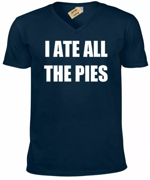 i ate all the pies t shirt funny mens fat joke novelty gift humour v-neck, White;black
i ate all the pies t shirt funny mens fat joke novelty gift humour v-neck, White;black