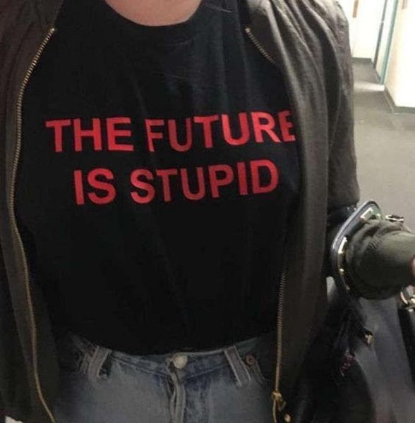 women's t-shirt the future is stupid quotes letter print women t shirt aesthetic harajuku funny tee casual street style trumblr graphic, White
women's t-shirt the future is stupid quotes letter print women t shirt aesthetic harajuku funny tee casual street style trumblr graphic, White