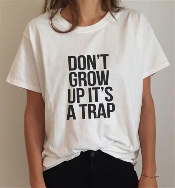 dont grow up its a women t shirt trap letters print cotton casual funny for lady white tee hipster
dont grow up its a women t shirt trap letters print cotton casual funny for lady white tee hipster