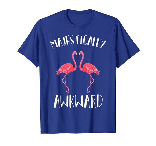 Majestically Awkward T-Shirt Funny Flamingo Gift Tee, Mainly pictures
Majestically Awkward T-Shirt Funny Flamingo Gift Tee, Mainly pictures