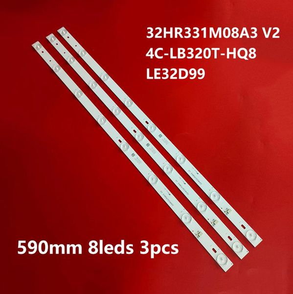 strips 590mm 8leds 3pcs led backlight for tcl l32f1600b le32d99 32hr331m08a3 v2 4c-lb320t-hq8 hr1
strips 590mm 8leds 3pcs led backlight for tcl l32f1600b le32d99 32hr331m08a3 v2 4c-lb320t-hq8 hr1