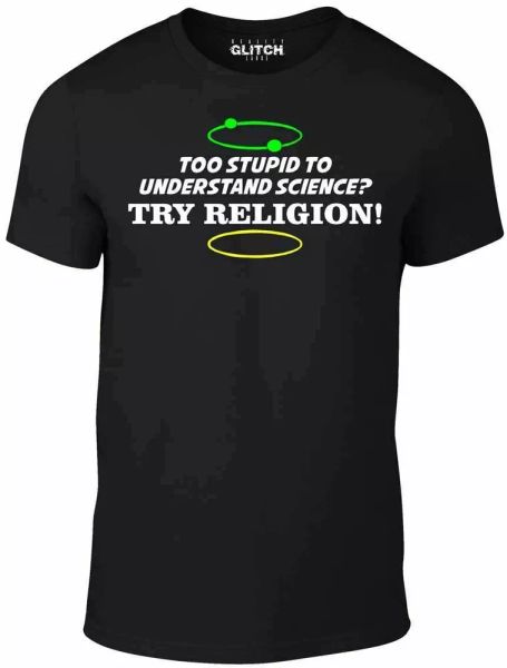 too stupid to understand science t shirt - funny t-shirt religion evolution god, White;black
too stupid to understand science t shirt - funny t-shirt religion evolution god, White;black