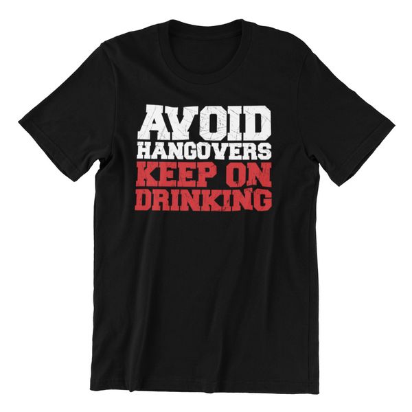 new listing avoid hangovers, novelty mens t-shirt birthday gifts presents for boyfriend men, White;black
new listing avoid hangovers, novelty mens t-shirt birthday gifts presents for boyfriend men, White;black