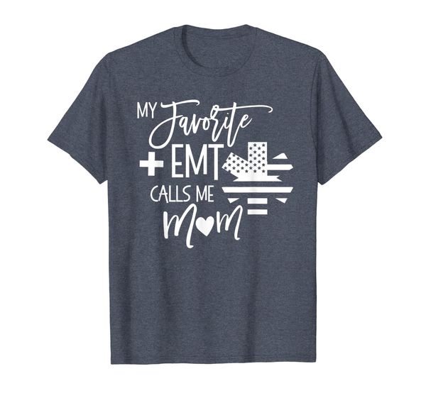 My Favorite AMR EMT calls me mom for Women Mother ER T Shirt, Mainly pictures
My Favorite AMR EMT calls me mom for Women Mother ER T Shirt, Mainly pictures