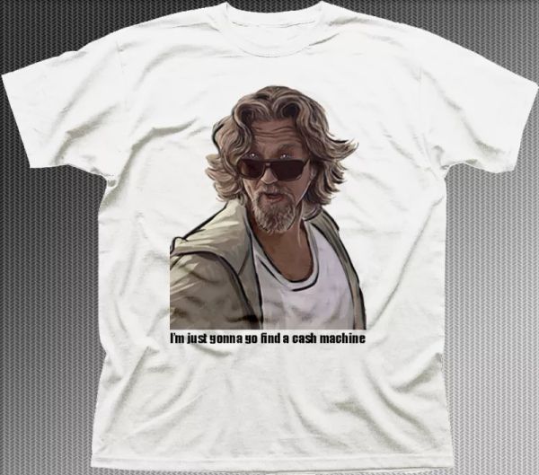 Big Lebowski The Dude funny Cash Machine Bunnie white cotton t-shirt 9840, White;black
Big Lebowski The Dude funny Cash Machine Bunnie white cotton t-shirt 9840, White;black