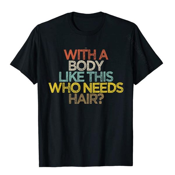 men's t-shirts funny with a body like this who needs hair t-shirt cotton t shirt for men summer tshirts normal slim fit, White;black
men's t-shirts funny with a body like this who needs hair t-shirt cotton t shirt for men summer tshirts normal slim fit, White;black