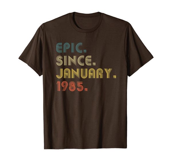 Epic Since January 1985 35thBirthday Gift 35 Yrs Old T-Shirt, Mainly pictures
Epic Since January 1985 35thBirthday Gift 35 Yrs Old T-Shirt, Mainly pictures