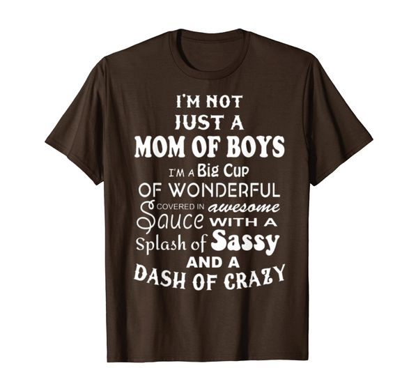 i am not just a mom of boys i am a big cup of wond t-shirt, White;black
i am not just a mom of boys i am a big cup of wond t-shirt, White;black