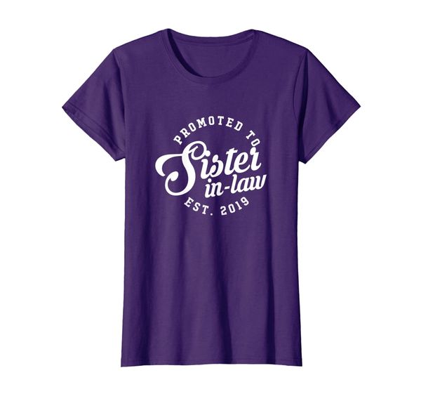 promoted to sister in law est 2019 t shirt gift, White;black
promoted to sister in law est 2019 t shirt gift, White;black