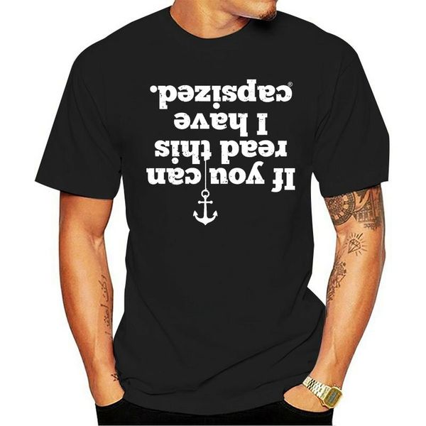 men's t-shirts if you can read this i have capsized t-shirt sail yacht funny birthday gift 123t, White;black
men's t-shirts if you can read this i have capsized t-shirt sail yacht funny birthday gift 123t, White;black
