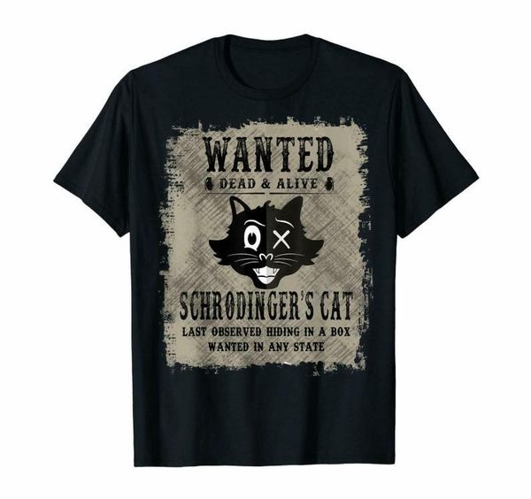 schrodinger cat wanted dead or alive last observed hiding in a box black t-shirt, White;black
schrodinger cat wanted dead or alive last observed hiding in a box black t-shirt, White;black