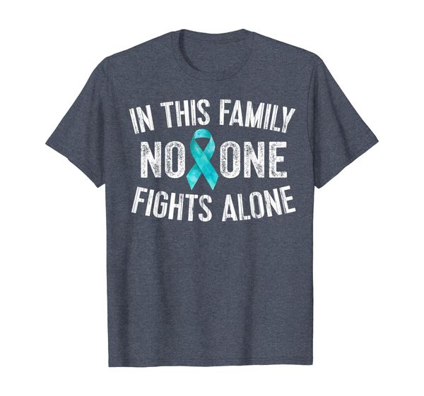 in this family no one fights alone t-shirt teal ribbon gifts, White;black
in this family no one fights alone t-shirt teal ribbon gifts, White;black