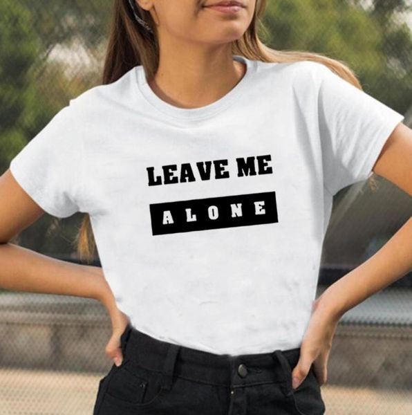 women's t-shirt leave me alone funny t shirt women summer short sleeve fashion tshirt o-neck camiseta mujer harajuku tee femme top, White
women's t-shirt leave me alone funny t shirt women summer short sleeve fashion tshirt o-neck camiseta mujer harajuku tee femme top, White