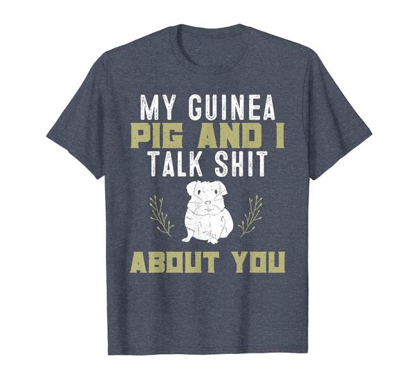 my guinea pig and i talk shit about you | pet owner tshirt, White;black 
my guinea pig and i talk shit about you | pet owner tshirt, White;black