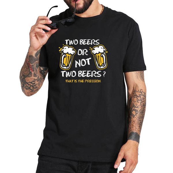 ccccsporttwo beers or not two beers that is the pression t shirt short sleeve o-neck tee 100% cotton tshirt eu size, Black;yellow
ccccsporttwo beers or not two beers that is the pression t shirt short sleeve o-neck tee 100% cotton tshirt eu size, Black;yellow