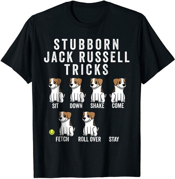 Stubborn Jack Russell Terrier Tricks Shirt Dog Gift T-Shirt Size M-5XL, White;black