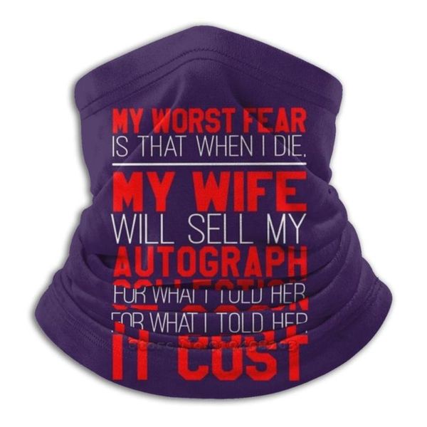 scarves my worst fear is that when i die , wife will sell autograph collection for what told her it cost. bandana scarf mask, Blue;gray
scarves my worst fear is that when i die , wife will sell autograph collection for what told her it cost. bandana scarf mask, Blue;gray