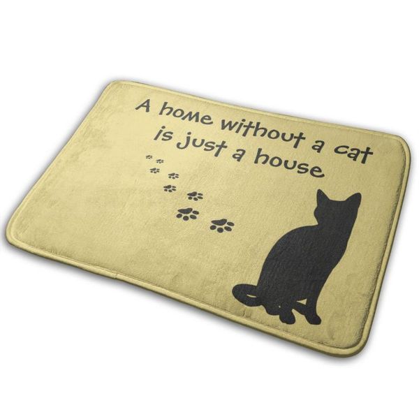 home without a cat is just house doormats door mat carpet non-slip floor ultra absorbent front mats entryway rugs carpets
home without a cat is just house doormats door mat carpet non-slip floor ultra absorbent front mats entryway rugs carpets