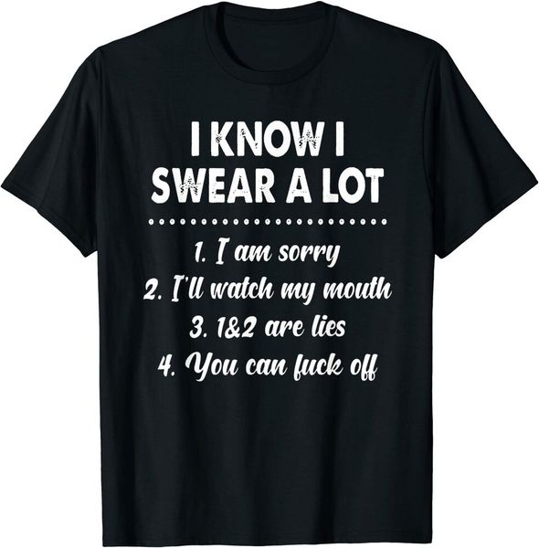 i know i swear a lot t-shirt funny quotes tee size m-5xl, White;black
i know i swear a lot t-shirt funny quotes tee size m-5xl, White;black